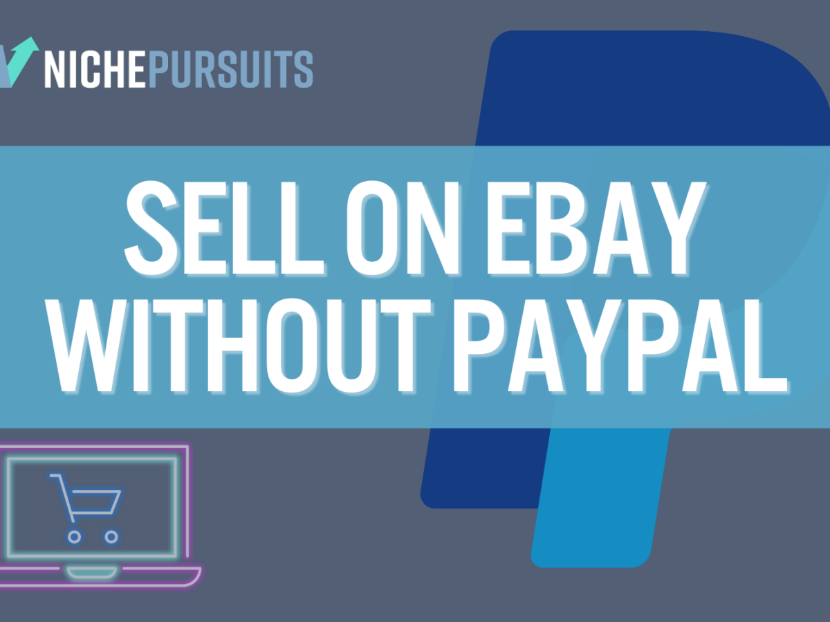 Do You Need Paypal To Sell On Ebay In 2024? (And 3 Alternatives To with Paypal W2 Form