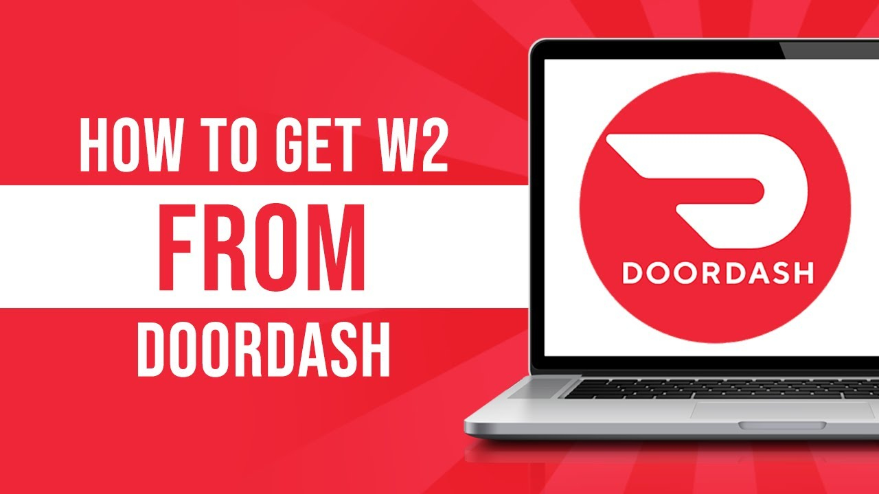 How To Get W2 From Doordash (Tutorial) pertaining to How To Get W2 Form From Doordash