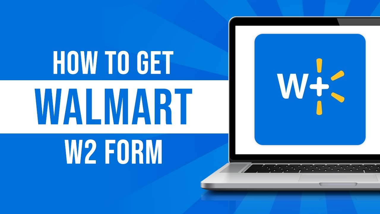 How To Get Walmart W2 Form Online (Tutorial) intended for One Walmart W2 Form