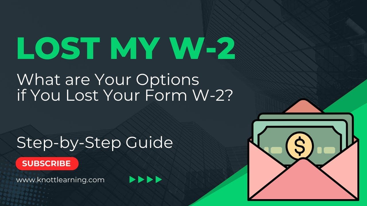 I Lost My Form W-2 What Are My Options? intended for How Can I Get A Lost W2 Form