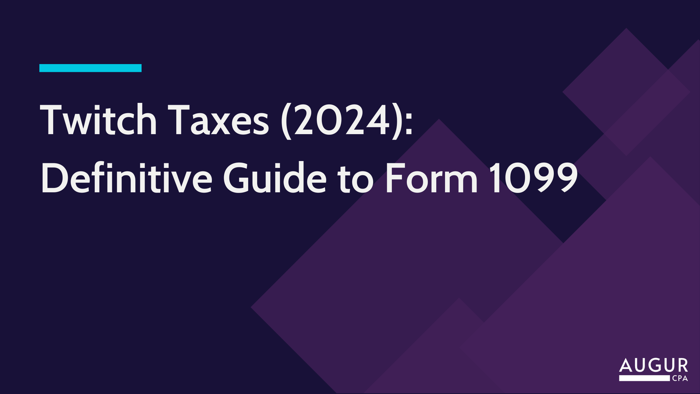 Twitch Taxes (2024): Definitive Guide To Form 1099 | Augur Cpa Blog within Twitch W2 Forms